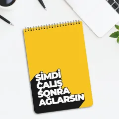 Şimdi Çalış Sonra Ağlarsın Spiralli Ders Çalışma Planlayıcı