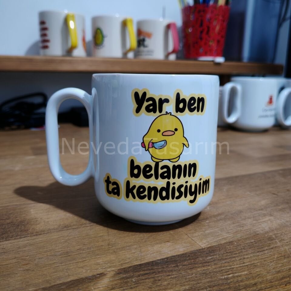 Yar Ben Belanın Ta Kendisiyim - Kupa